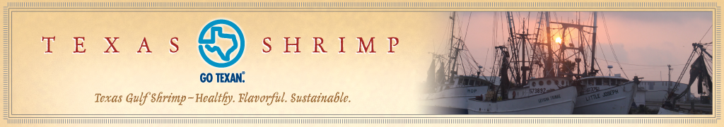 Texas Shrimp - Texas Gulf Shrimp - Healthy. Flavorful. Sustainable.